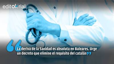 Médicos que sepan curar, no que sepan hablar catalán - allspain.info - city Sanidad