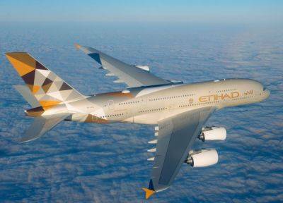 Авиакомпания Etihad расконсервировала второй Airbus A380 со склада в Тарбе - allspain.info - Испания - Франция - Абу-Даби - Эмираты