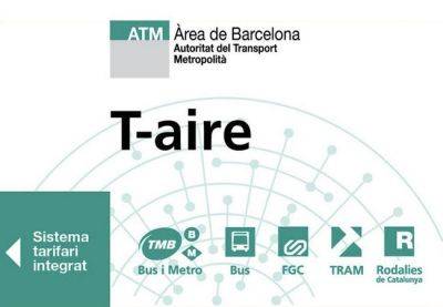 «Воздушный» проездной T-aire: что это такое и как он работает? - catalunya.ru - Испания